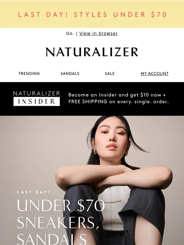 Naturalizer - FINAL HOURS FOR UNDER $70 CASUALS!