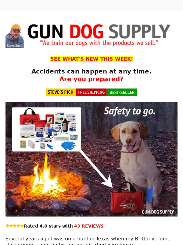 Gun Dog Supply - Your dog gets hurt -- are you prepared?