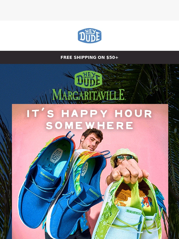 HEYDUDE - Ready to bust out the salt and limes? ???
