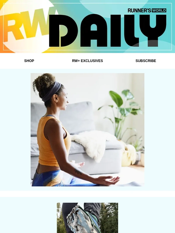 Runners World - These Mind-Body Exercises Can Help You Manage Stress