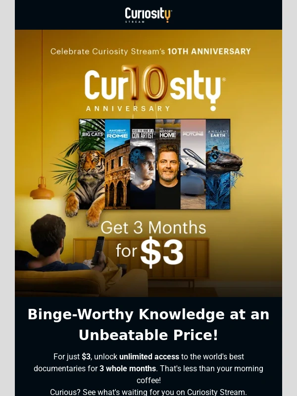 CuriosityStream - ?? 3 Months of Curiosity for Just $3!