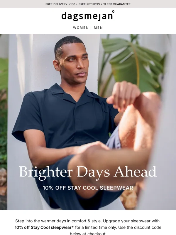 Dagsmejan - Brighter Days Ahead | Stay cool & comfortable
