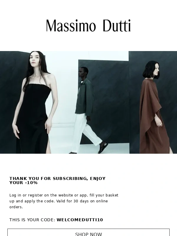 Massimo Dutti - Thank you for subscribing to MassimoDutti.com!•