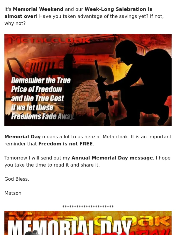 Metalcloak - ? Freedom is not Free ? Memorial Sale ?