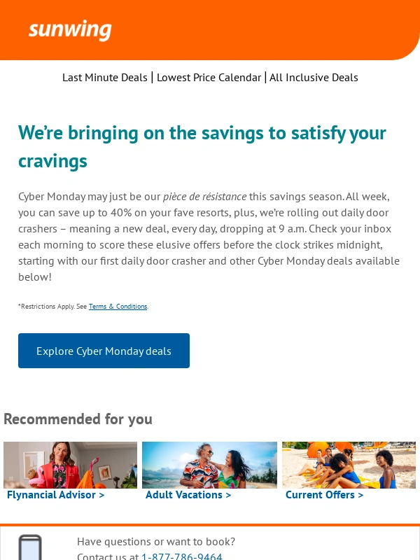 Sunwing - ⚡ Cyber Monday ⚡ A week of deals and daily door crashers ?