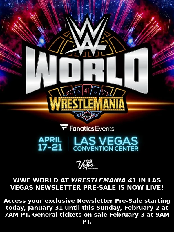 Wwe Network - WWE World at WrestleMania Newsletter Pre-Sale is LIVE!