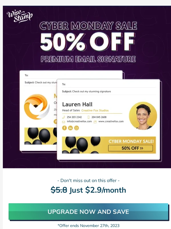 WiseStamp - Our Cyber Monday sale - don't miss out 50% OFF