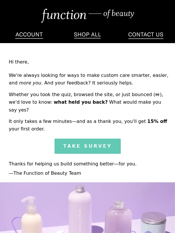 Function of Beauty - Spill It — What Kept You From Checking Out? ?