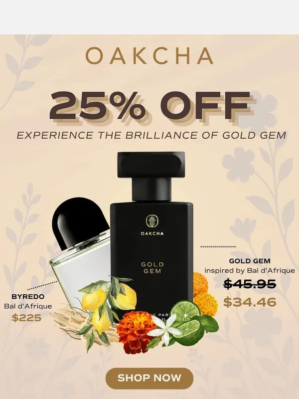 Oakcha - ? Discover Gold Gem – 25% Off This Week Only!