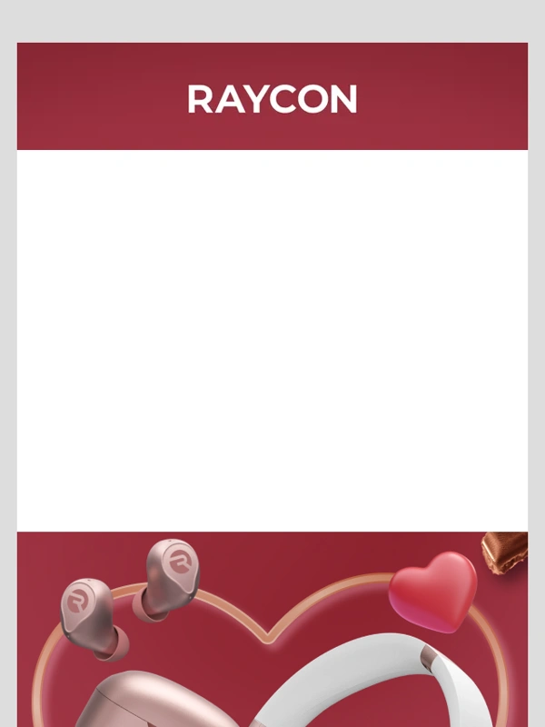 Raycon - Valentine's Day sale! ?