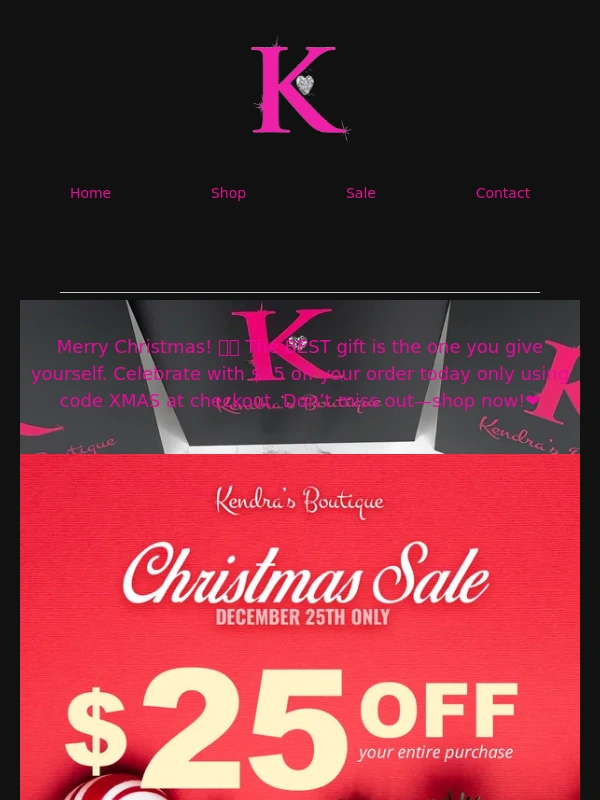 Kendra's Boutique - Merry Christmas! ?✨ Celebrate with $25 off
