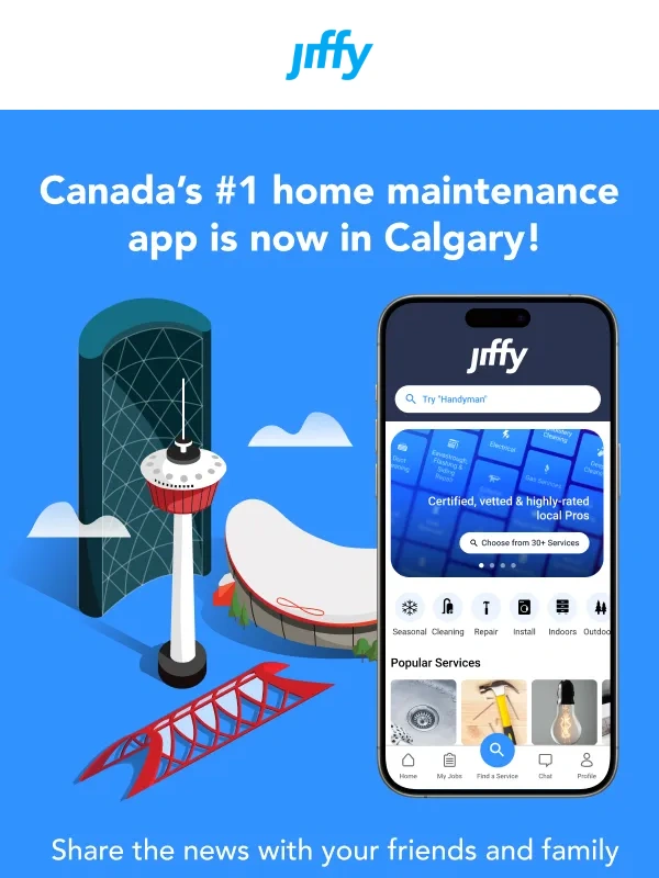 Jiffy - Have friends and family in Calgary? Give them $50 off their first job!