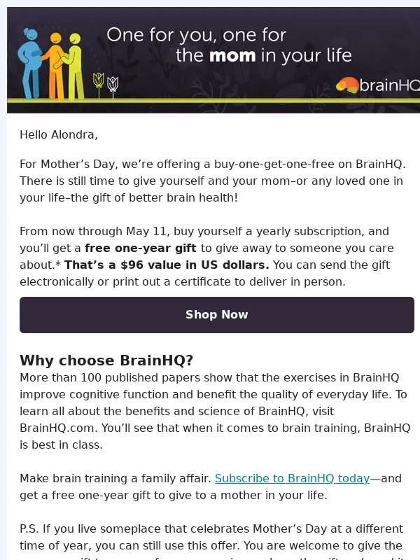 BrainHQ - Last Chance! Buy-One-Get-One-Free for Mother’s Day
