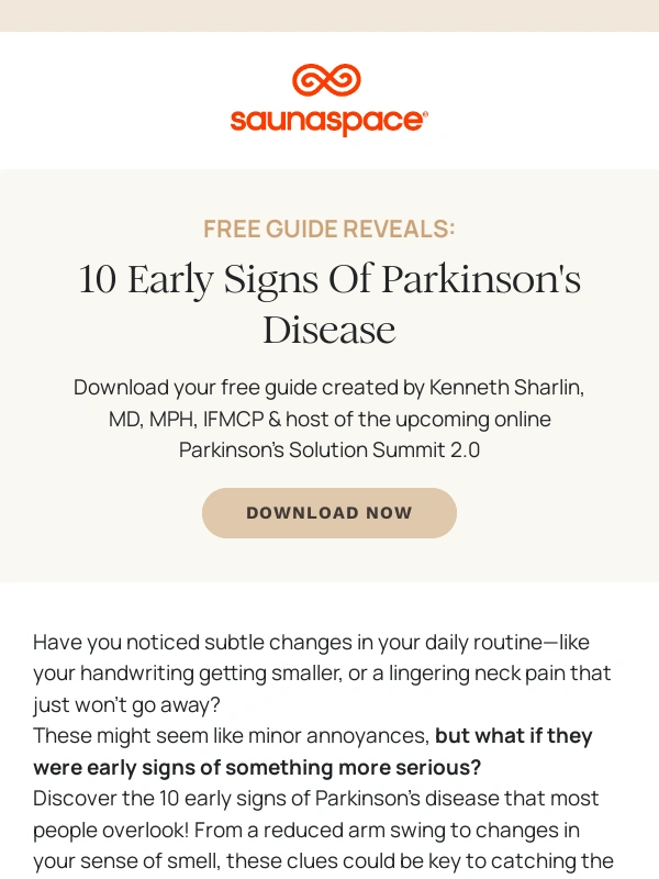 SaunaSpace - 10 Early Signs of Parkinson's (New Free Guide)