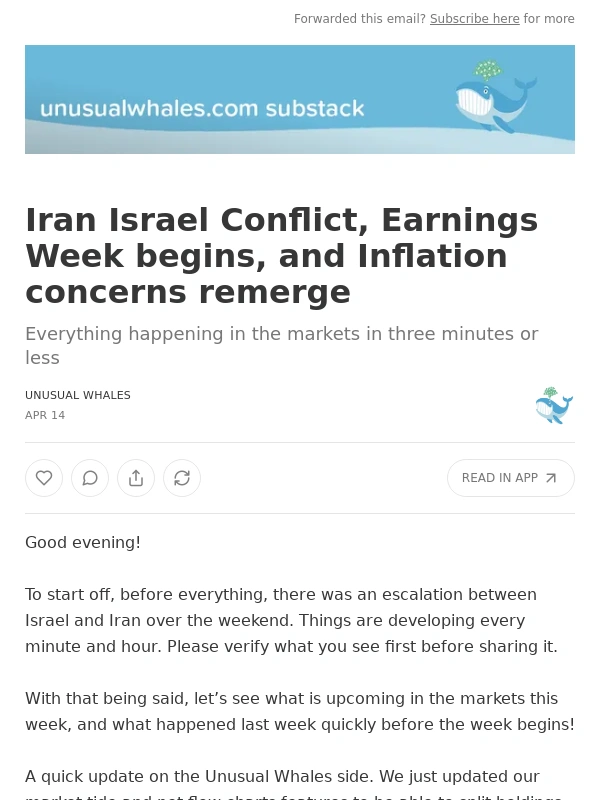 Unusual Whales - Iran Israel Conflict,Earnings Week begins,and Inflation concerns remerge
