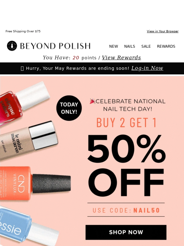 BEYOND POLISH - ⌛ Hours Left for 50% OFF Your Nail Faves!