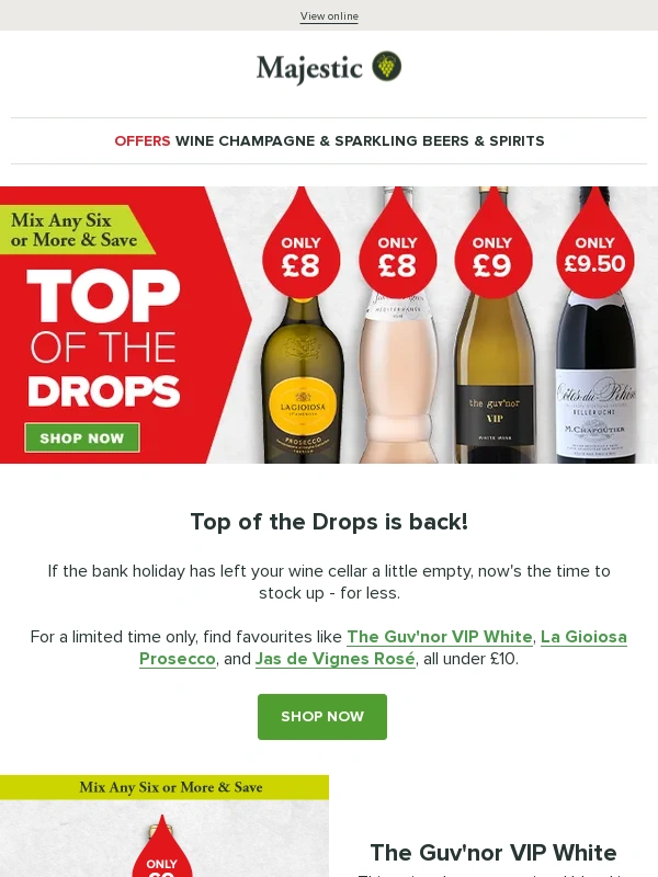 Majestic Wine - ?Top of the Drops is back: Snap up deals on The Guv'nor VIP,La Gioiosa Prosecco,& more