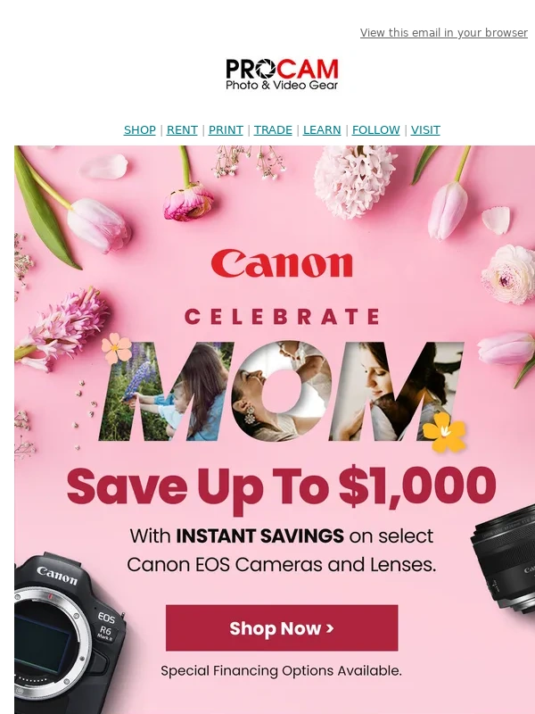 PROCAM - Canon’s Best May Deals – Up to $1,000 Off!