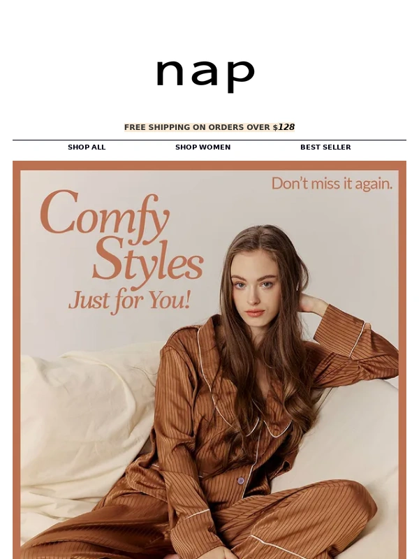 NAP Loungewear - We picked these comfy styles just for you!