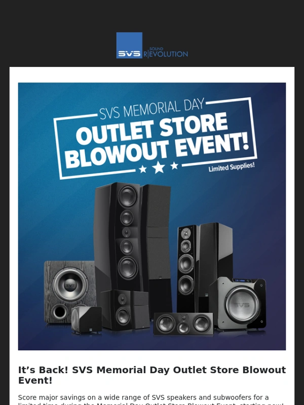 SVS - Still Time to Save! Upgrade Your System During SVS Memorial Day Outlet Sale!