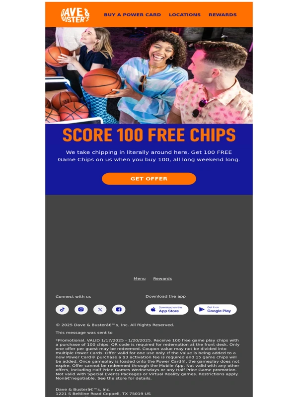 Dave and Busters - 100 Game Chips on Us