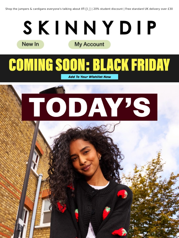 Skinny Dip - Today's Top Knits ? ? ?