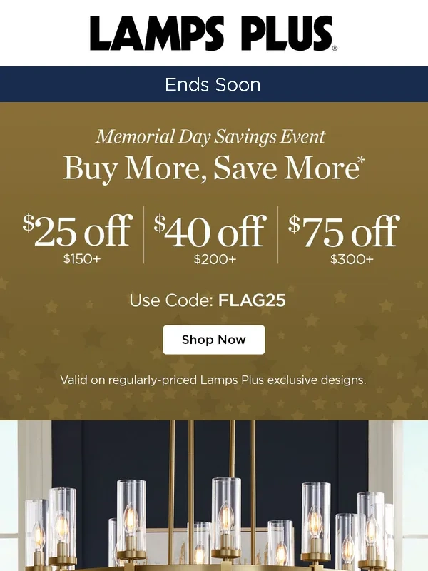 Lamps Plus - Up to $75 Off Coupon! Memorial Day Event Ends Soon