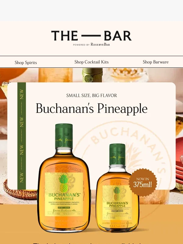Baileys - Reminder: Buchanan’s Pineapple in 375 mL ?