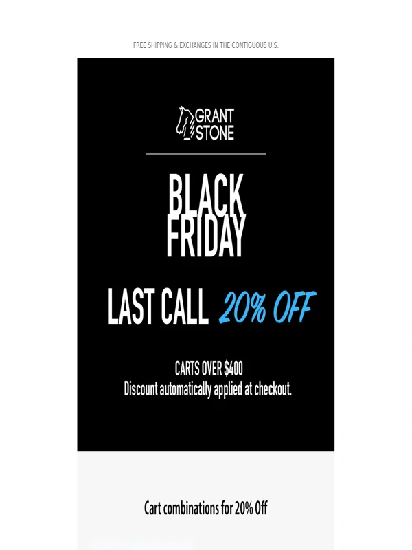 Grant Stone - Last Call for 20% Off