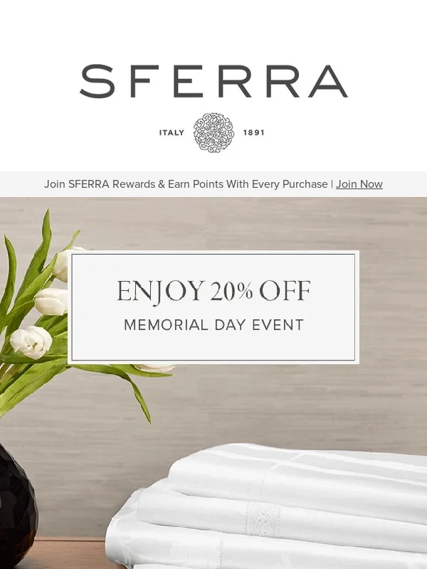 Sferra - Memorial Day Event | 20% OFF