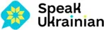 Speak Ukrainian