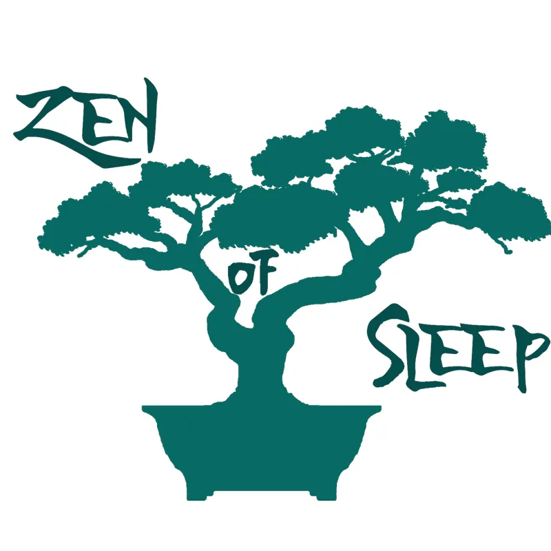 Zen Of Sleep
