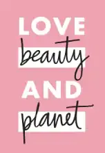 Love Beauty and Planet