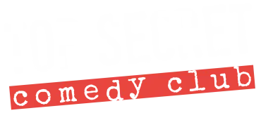 Top Secret Comedy Club