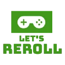 Lets Reroll