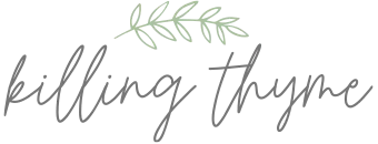 Killing Thyme