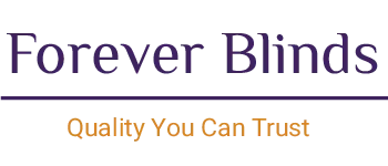 Forever Blinds
