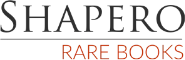 Shapero Rare Books