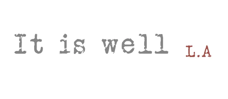 It is well L.A.