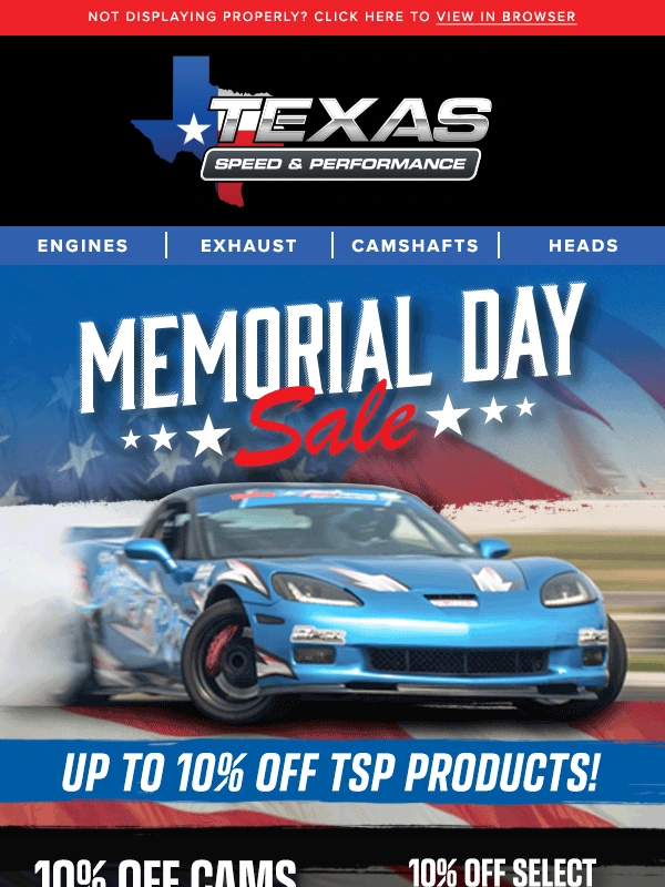 Texas Speed and Performance - One Week Only! TSP Memorial Day Sale! - Up To 10% Off