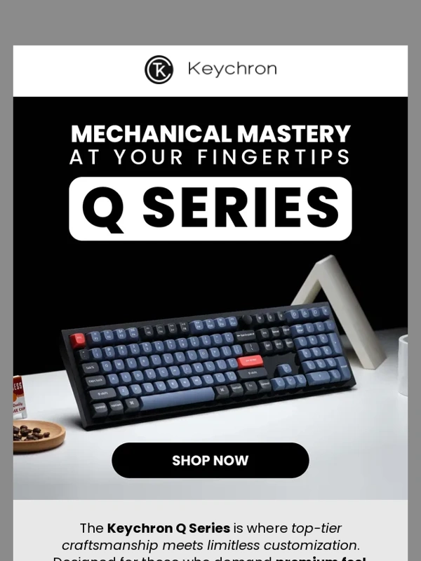 Keychron - For Serious Typists (and Casual Show-Offs): Keychron Q Series