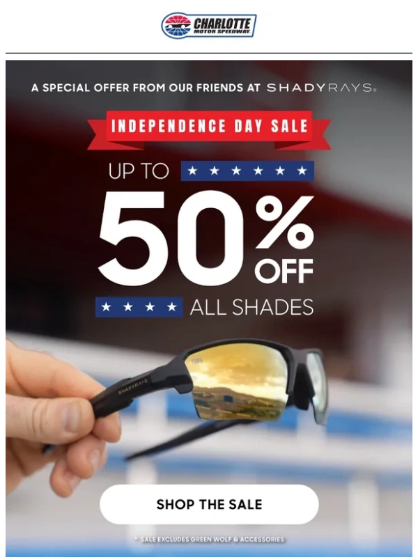 Charlotte Motor Speedway - SPECIAL OFFER: Up to 50% OFF Shady Rays!