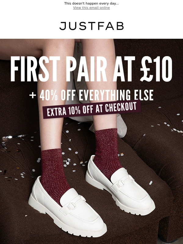 JustFab - Mystery solved ? First pair at £10 + 40% off everything else + EXTRA 10% OFF