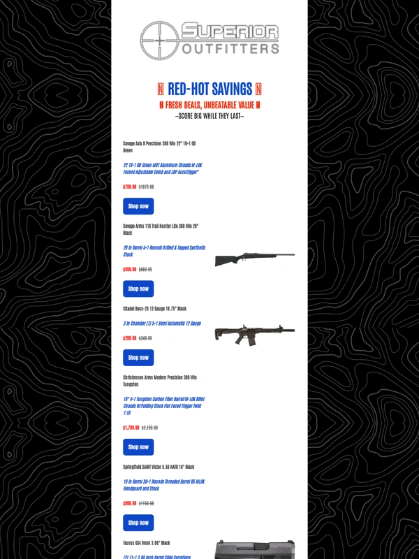 Superior Outfitters - ?Locked & Loaded Deals – Sale Ends May 31!