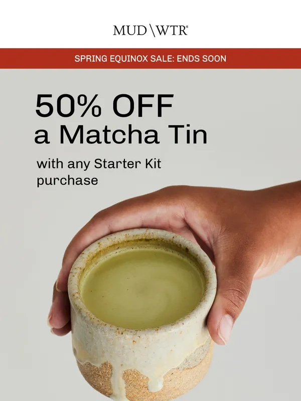 MUDWTR - 48 hours left: 50% Off a Matcha Tin