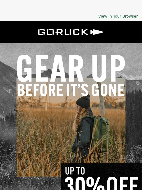 GORUCK - Gear Up Before It’s Gone