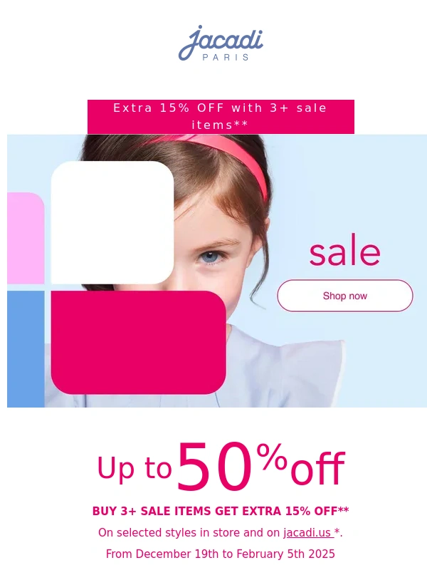 Jacadi - It's Boxing day! EXTRA 15% OFF with 3+ items?