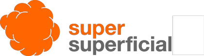 super superficial