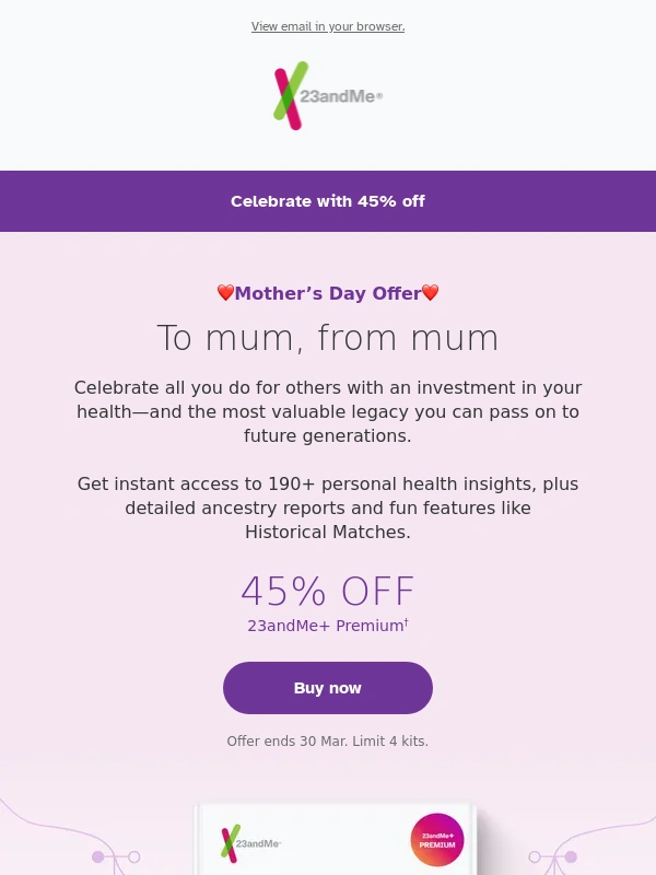 23andMe - Your health=your greatest legacy️