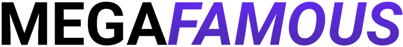 MegaFamous